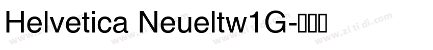 Helvetica Neueltw1G字体转换